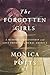 The Forgotten Girls: A Memoir of Friendship and Lost Promise in Rural America
