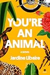 You're an Animal Book cover for You're an Animal