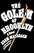 The Golem of Brooklyn