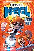 Steve L. McEvil and the Second Wind