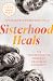 Sisterhood Heals: The Trans...