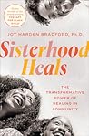 Sisterhood Heals:...