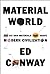 Material World by Ed Conway
