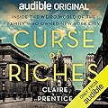 Curse of Riches: Inside the Weird World of the Family Who Owned New York City 