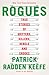 Rogues: True Stories of Grifters, Killers, Rebels and Crooks
