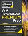 Princeton Review AP Psychology Premium Prep, 21st Edition: 5 Practice Tests + Complete Content Review + Strategies & Techniques (2024) (College Test Preparation)