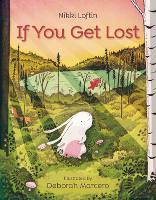 If You Get Lost (Library Binding)