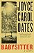 Babysitter by Joyce Carol Oates