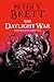 The Daylight War: Book Three of The Demon Cycle
