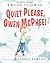 Quiet Please, Owen McPhee!
