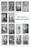 Narrative of Sojourner Truth by Sojourner Truth Narrative of Sojourner Truth by Sojourner Truth