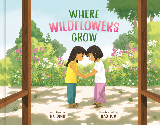 Where Wildflowers Grow (Hardcover)