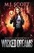 Wicked Dreams (TechWitch #4)