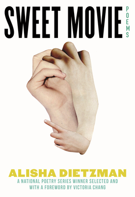 Sweet Movie: Poems (Paperback)