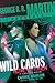 Wild Cards: Now & Then