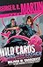 George R. R. Martin Presents Wild Cards by Melinda M. Snodgrass