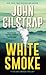 White Smoke (A Victoria Emerson Thriller)