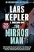 The Mirror Man: Joona Linna Series: #8