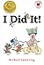 I Did It! (I Like to Read Comics)