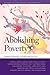 Abolishing Poverty: Toward ...