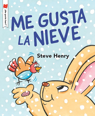 Me encanta la nieve (¡Me gusta leer!) (Spanish Edition)