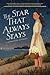 The Star That Always Stays