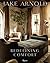 Jake Arnold: Redefining Comfort