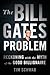 The Bill Gates Problem: Rec...