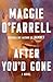 After You'd Gone: A Novel