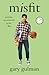 Misfit: Growing Up Awkward ...
