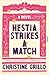 Hestia Strikes a Match