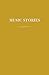 Music Stories (Everyman's Library Pocket Classics Series)
