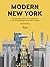 Modern New York: The Illust...