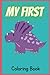 My first dino coloring book...