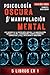 Psicología Oscura & Manipulación Mental by Samuel Goleman