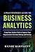 A Practitioner's Guide to Business Analytics (PB)