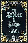 To Seduce a Siren