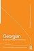 Georgian (Routledge Comprehensive Grammars)