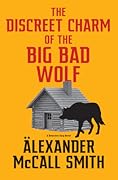 The Discreet Charm of the Big Bad Wolf