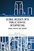 Global Insights into Public Service Interpreting (Routledge Advances in Translation and Interpreting Studies)