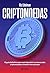 Criptomoedas. O guia defini...