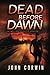 Dead Before Dawn (Amos Carver, #1)