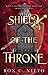 Shield of the Throne (The S...