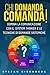 Chi domanda comanda: Tecniche di domande sistemiche. Padroneggia il tuo mindset grazie al pensiero sistemico e ottieni una comunicazione assertiva con ... di conversazioni vincenti. (Italian Edition)