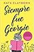 Siempre fue Georgie (Spanish Edition)