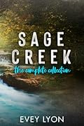 Sage Creek: The Complete Collection