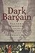 Dark Bargain: Slavery, Prof...