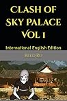 Clash of Sky Palace Volume 1 by Reed Ru