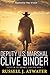 Deputy U.S. Marshal Clive Binder: Justice in the Untamed Territory - Book 1