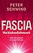 Fascia by Peter Schwind